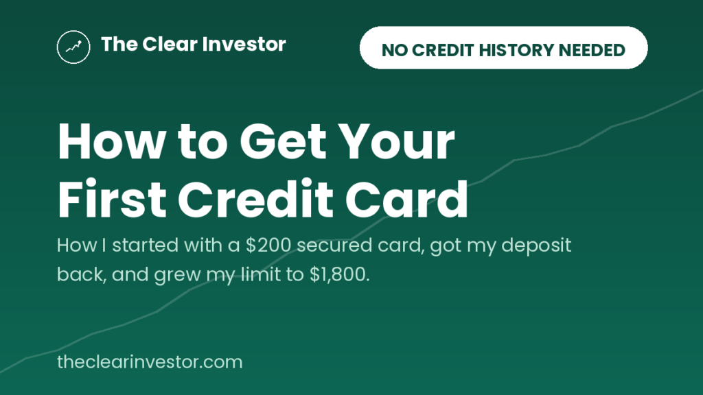 How to get your first credit card with no credit history