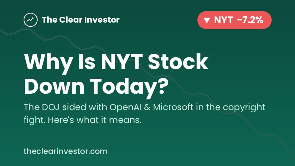 NYT stock down 7% after the DOJ sided with OpenAI and Microsoft in the copyright case