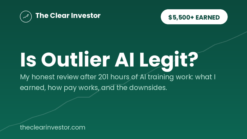 Is Outlier AI legit? Honest review after earning $5,500+ over 201 hours of AI training work