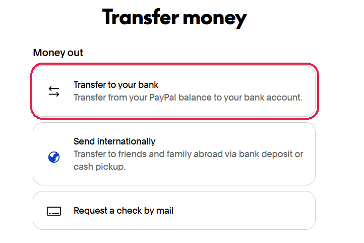 PayPal withdraw GBP to US bank on web, Step 2: Click Transfer to your bank.