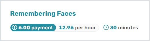 Remembering Faces study listed at 30 minutes and $12.96 per hour