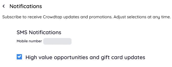 Crowdtap SMS notifications for high value opportunities