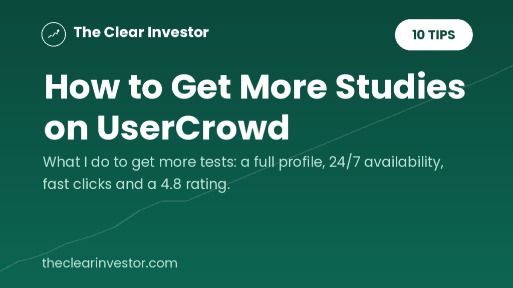 How to get more studies on UserCrowd: 10 tips