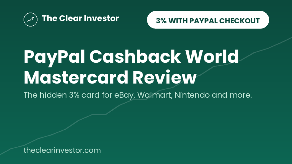 PayPal Cashback World Mastercard review cover: 3% with PayPal checkout